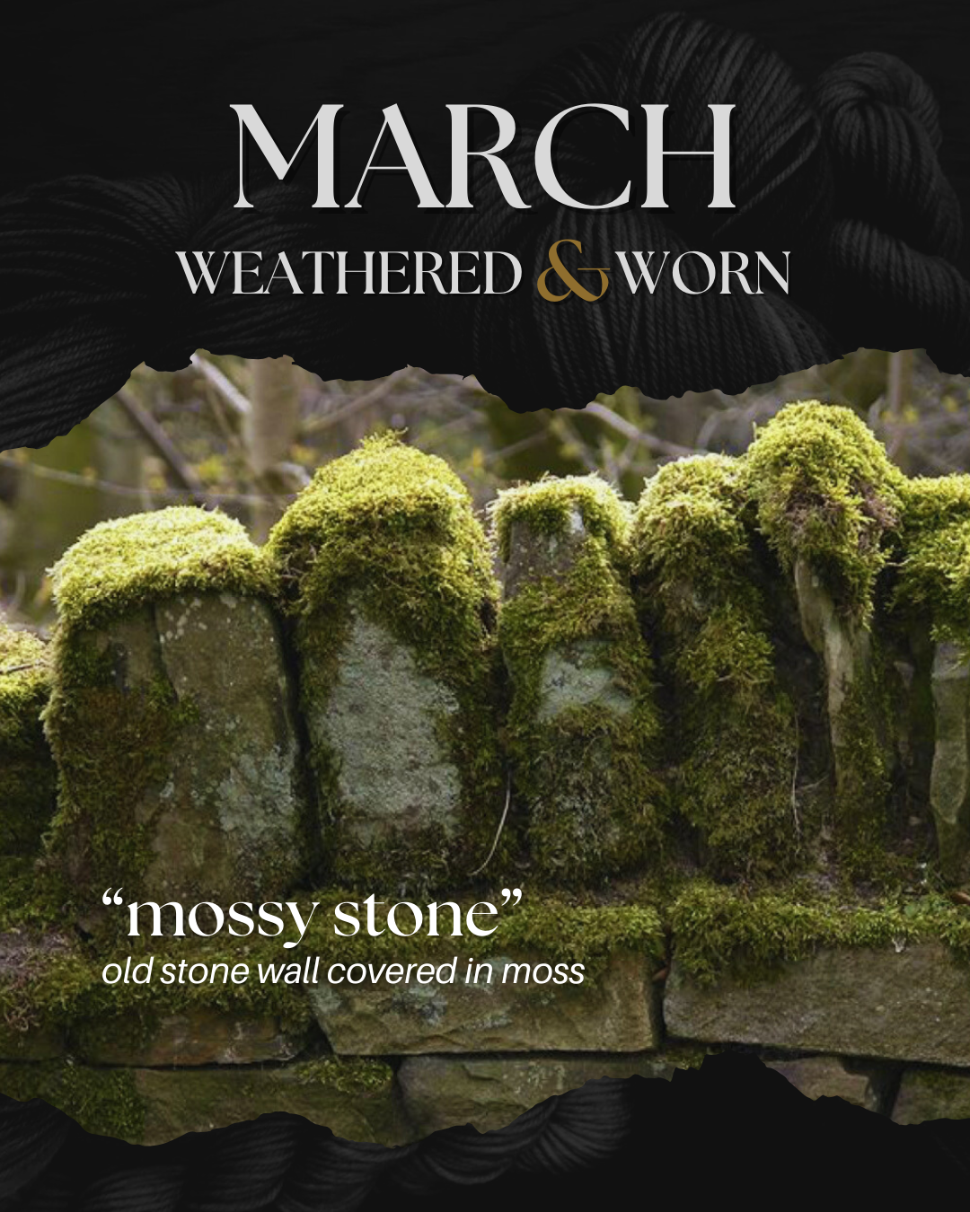 Weathered & Worn // March Extras