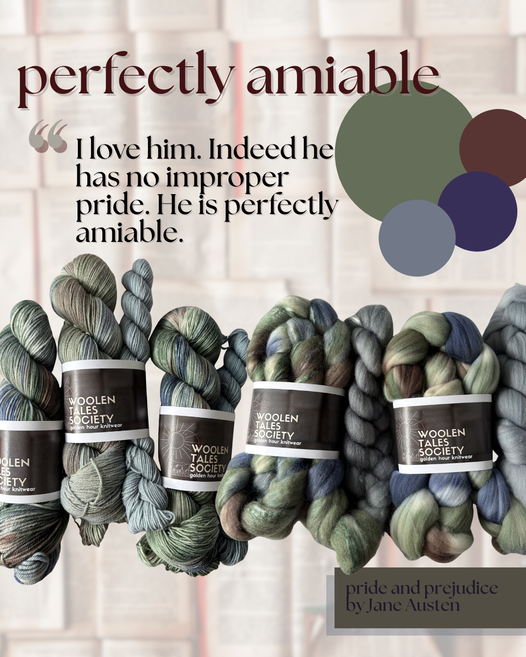 Perfectly Amiable // Pride & Prejudice // April WTS