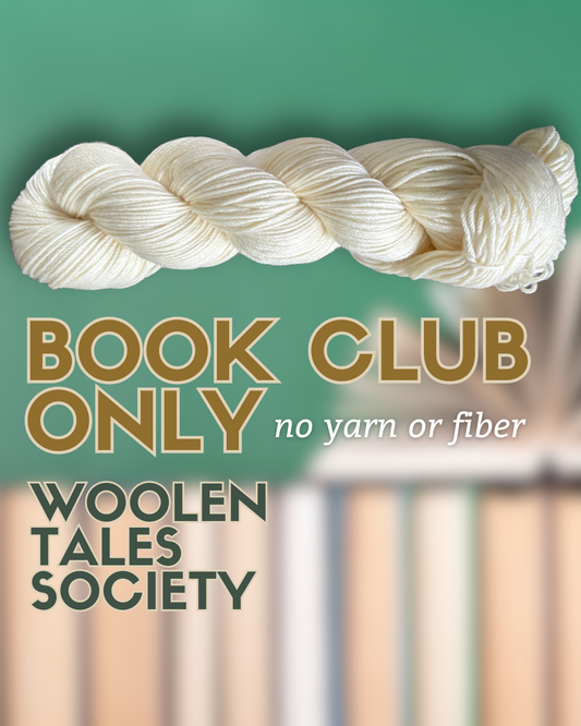 Woolen Tales Society // Book Club ONLY (no yarn/fiber)