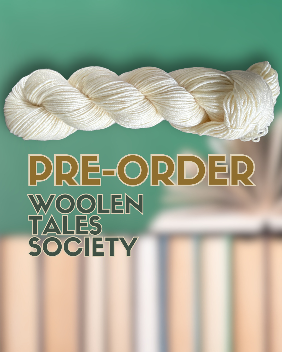 Woolen Tales Society // May/Jun PRE-ORDER